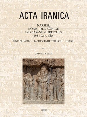 cover image of Narseh, Konig der Konige des Sasanidenreiches (293-302 n. Chr.)